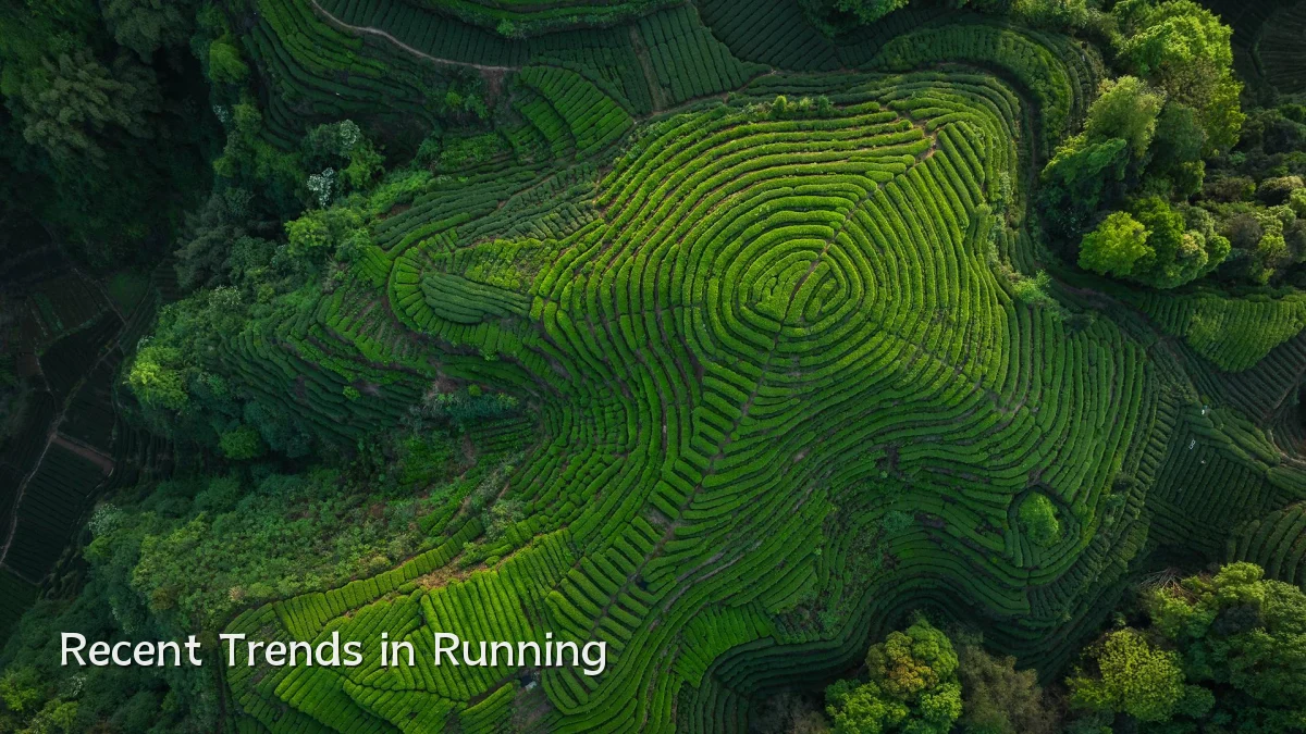 Recent Trends in Running