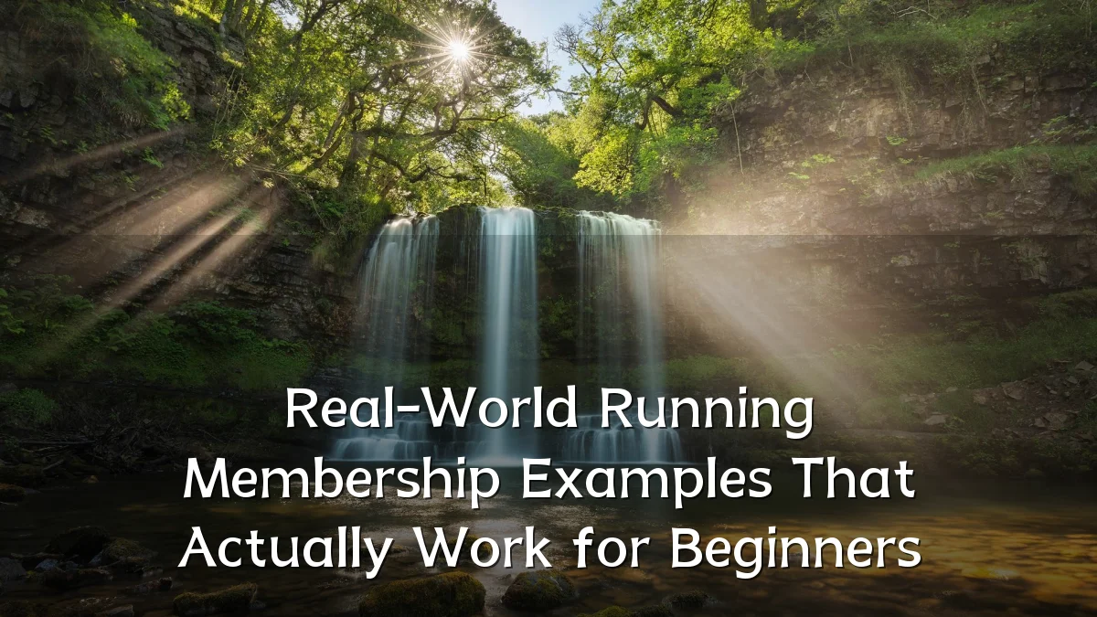Real-World Running Membership Examples That Actually Work for Beginners