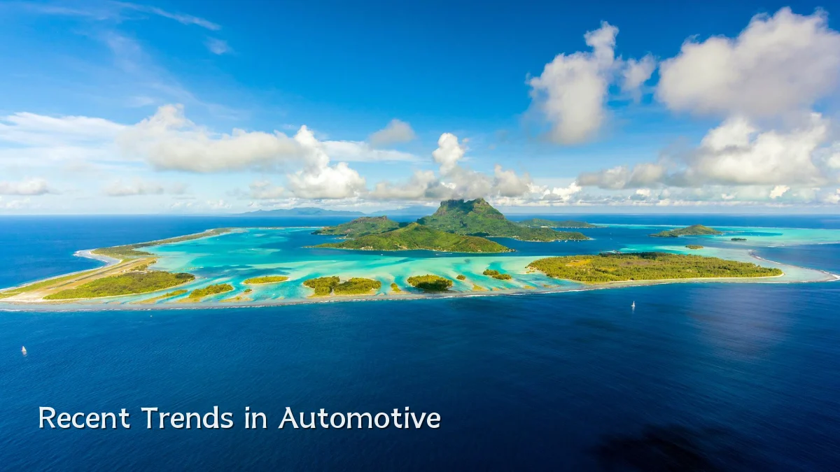 Recent Trends in Automotive